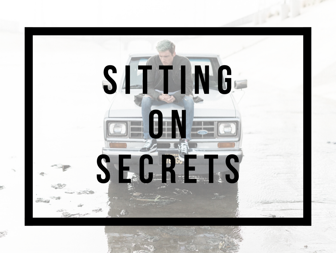 #10: Sitting on Secrets