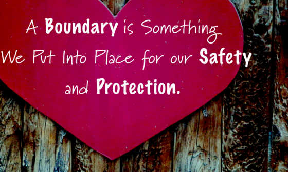Practical Tips For Setting Boundaries - Part Two