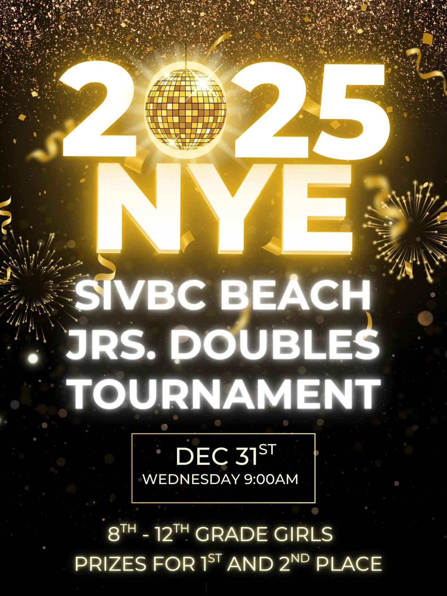 🪩Spend NYE day with us in the sand🪩 
Jrs. Doubles Tournament, first serve at 9:00am. Prizes awarded for 1st &amp; 2nd place finish 🎉 See you there