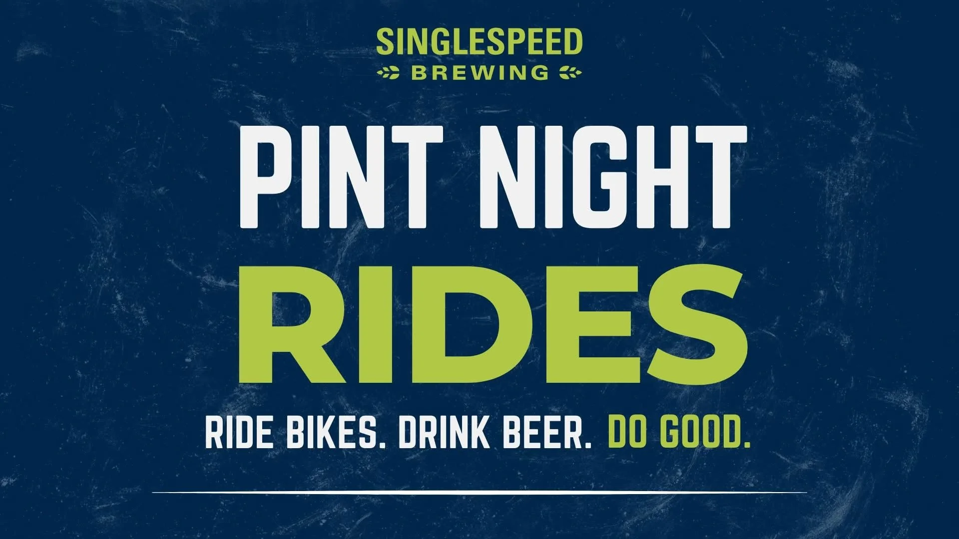 Pint Night Ride p/b Singlespeed Brewing