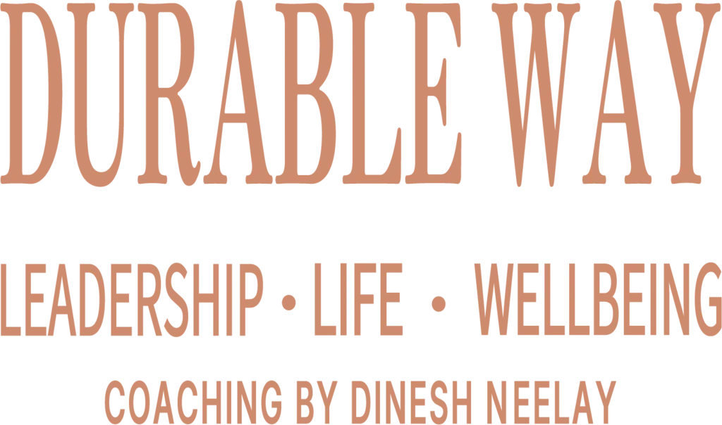 Durable Way By Dinesh Neelay