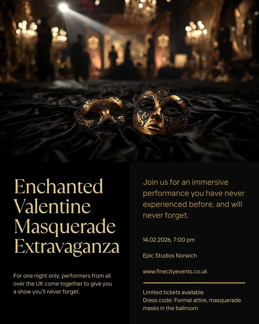 Masks. Music. Fire. LED performers.
For one night only, Epic Studios Norwich becomes an enchanted realm where performers roam, violins glow and the dancefloor doesn&rsquo;t stop.

This is not a themed party, it&rsquo;s a fully immersive Valentine&rsq