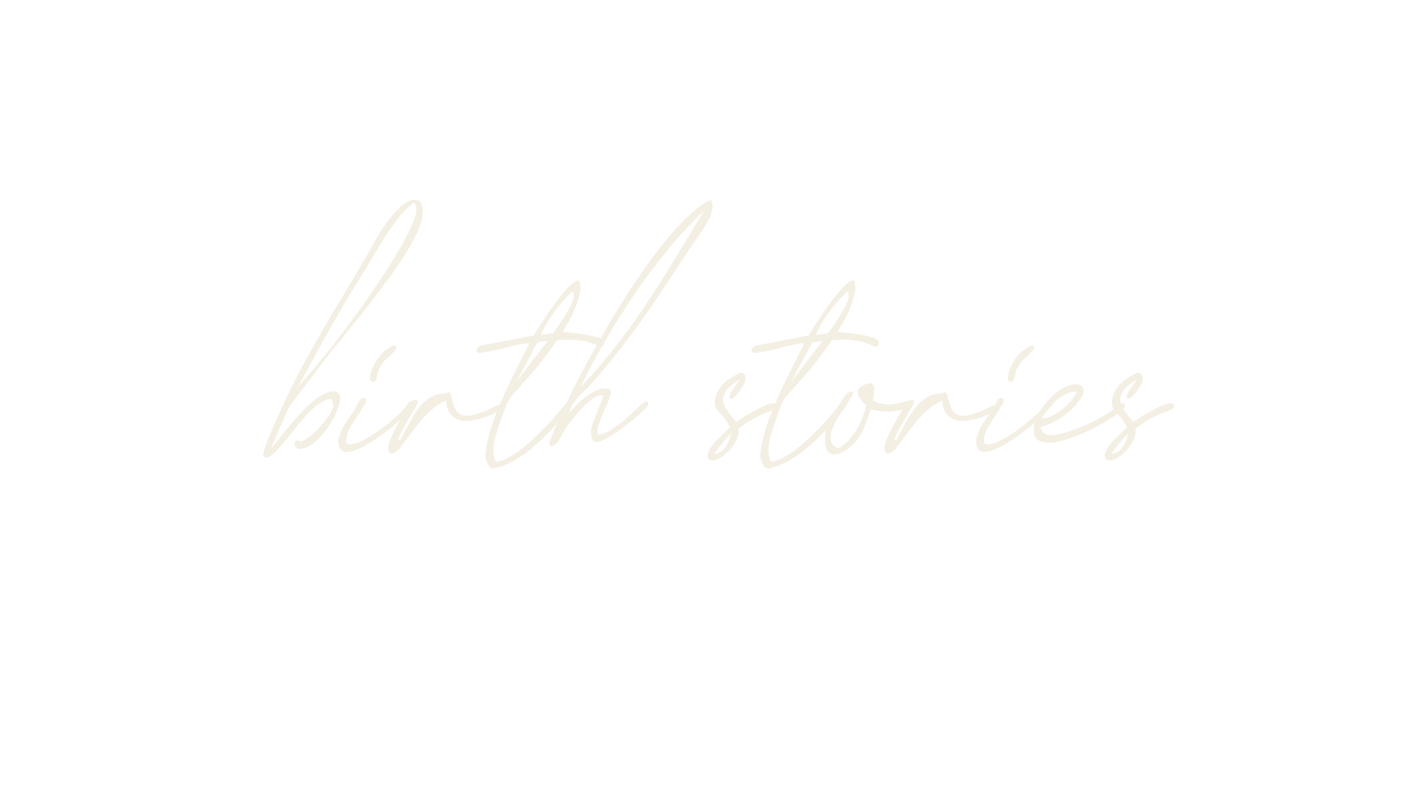 Black background with the words 'birth stories' written in elegant, cursive white font.