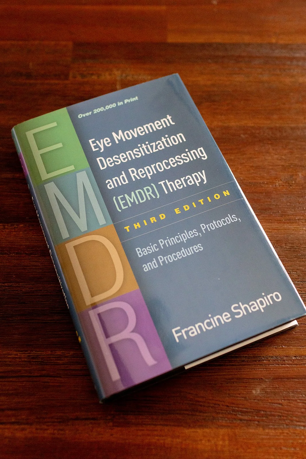 Eye Movement Desensitization and Reprocessing therapy reference book for intensive trauma therapy