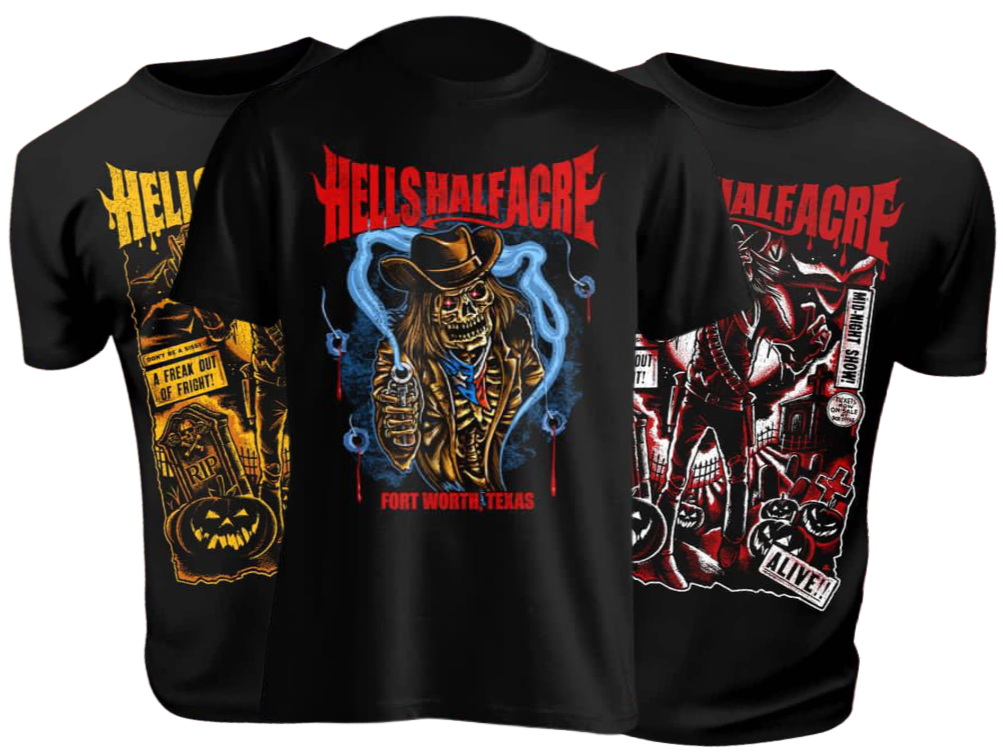 Three black T-shirts featuring Halloween-themed artwork with horror and skull motifs, including pumpkins and spooky scenes, with the middle shirt prominently displaying a skeleton cowboy with a hat and a revolver, labeled "Hells Halfacre Fort Worth Texas."