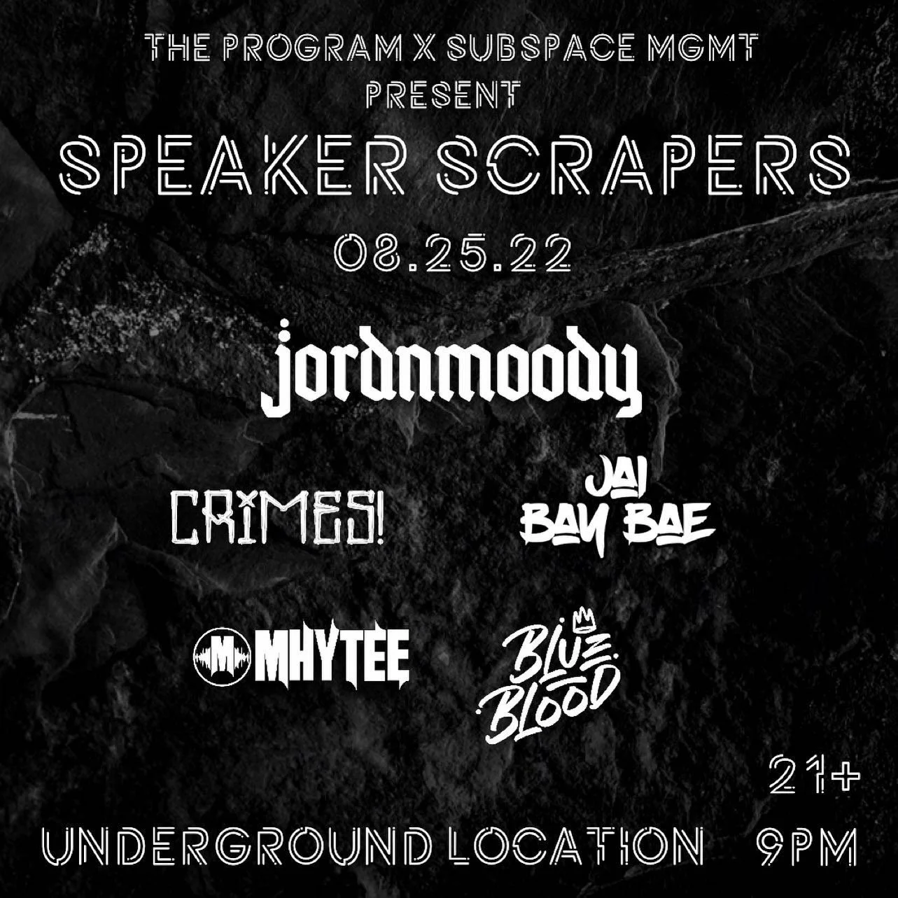 Underground business going down TONIGHT! Right across the bridge in Oakland 🔥 @subspacetalent &amp; @theprogram510 have arranged a lineup that&rsquo;s not to be missed and we&rsquo;re gonna be turnin things up to 100 💯