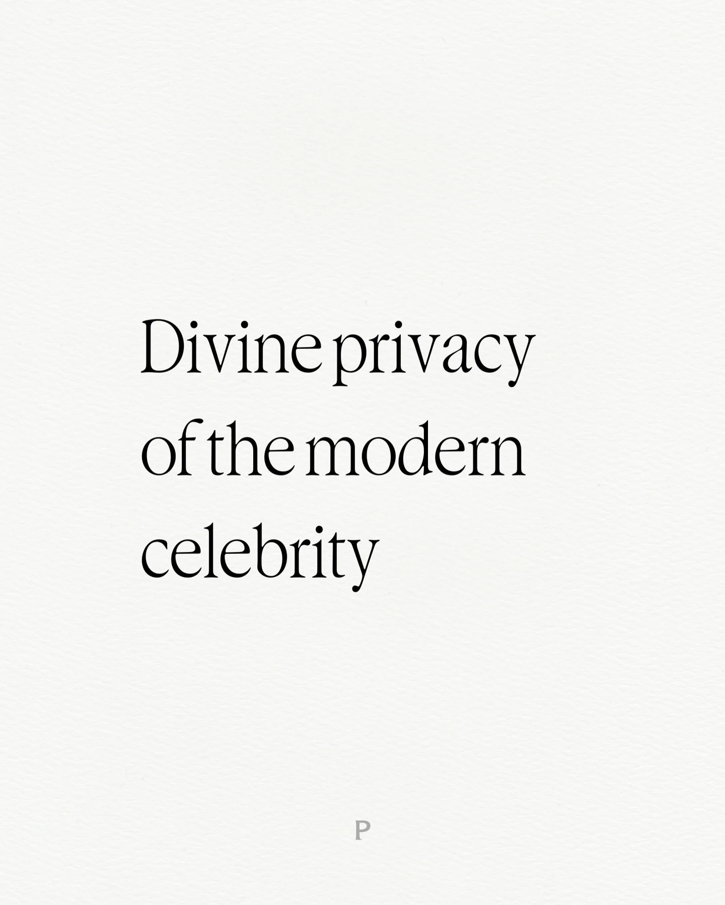 Why did being private become a signal of class? 
New micro-article &ldquo;Divine privacy of the modern celebrity&rdquo; live now.