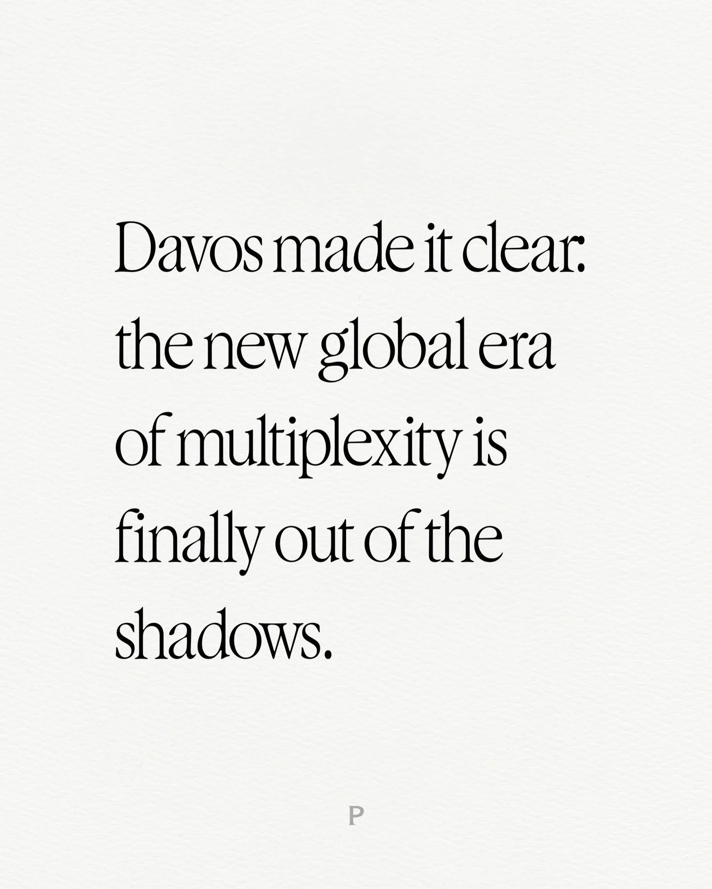 Let&rsquo;s be frank.
New article &ldquo;Davos made it clear: the new global era of multiplexity is finally out of the shadows&rdquo; live now. Link in bio.