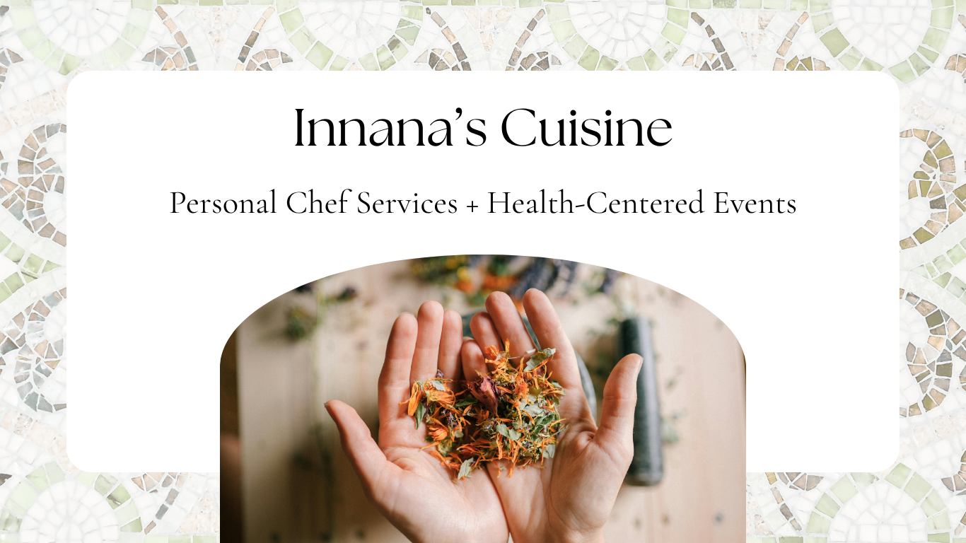 Website homepage for Inanna's Cuisine featuring a hand holding dried herbs or flowers, with a mosaic tile background, and text advertising personal chef services and health-centered events.