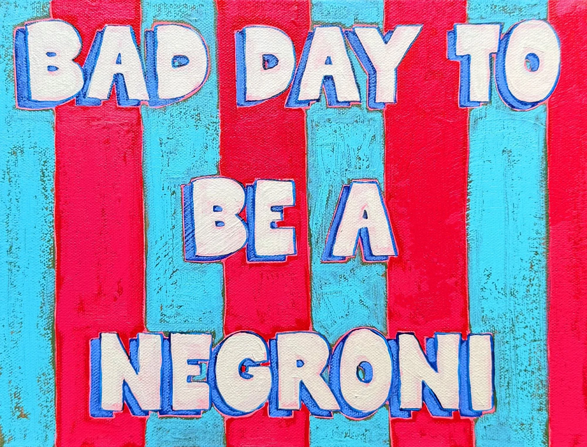 bad-day-to-be-a-negroni-art-print.jpg