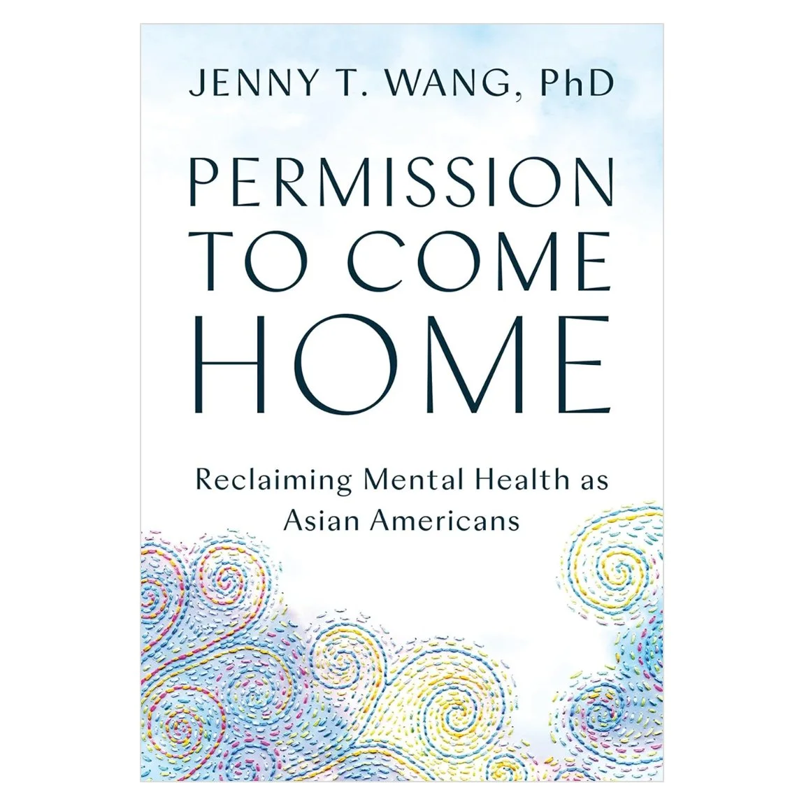 Permission to Come Home: Reclaiming Mental Health as Asian Americans