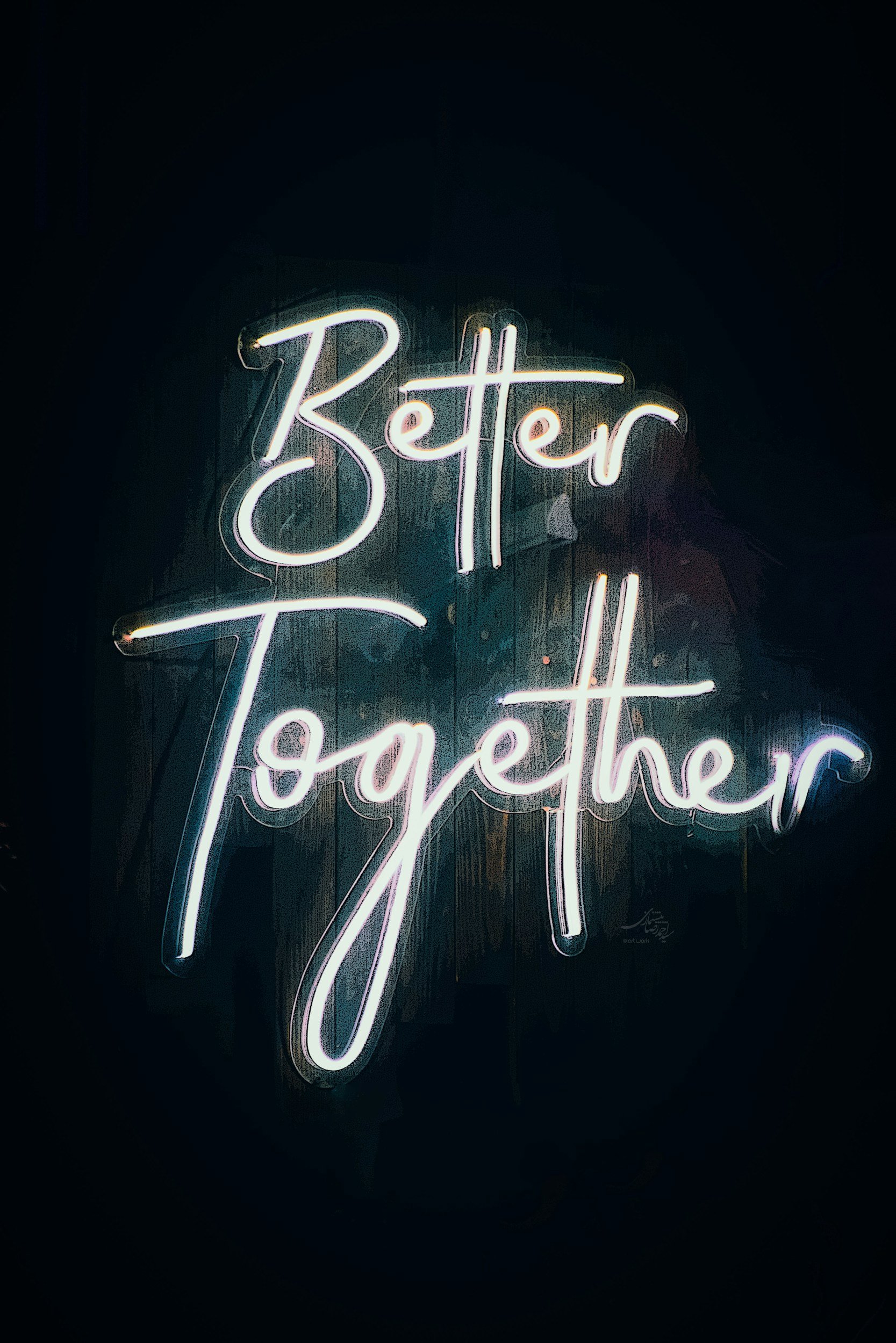 image that says better together to invite people to connect and reach out for help and assistance as we are more powerful when we work together in collaboration