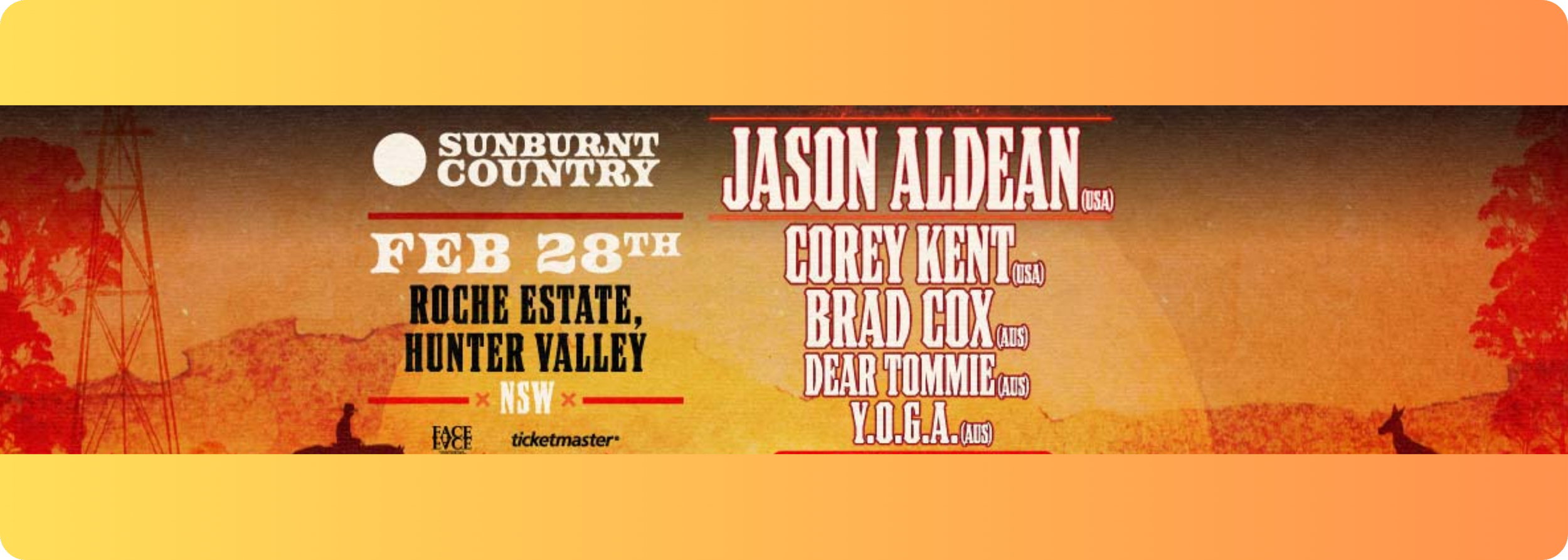 A festival poster for Sunburnt Country featuring a country landscape with trees, a person sitting, and a deer illustration. It advertises a concert on February 28th at Roche Estate, Hunter Valley, NSW, with performers Jason Aldean, Corey Kent, Brad Cox, Dear Tommie, and Y.O.G.A. in red and white text.
