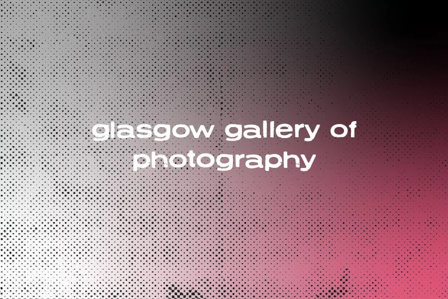 glassgow gallery of photography