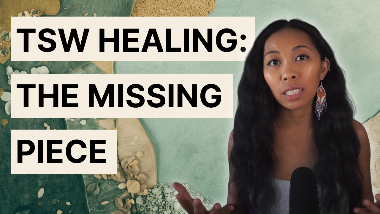 01: I Healed from TSW for 8 Years: What Finally Healed Me Wasn't Physical