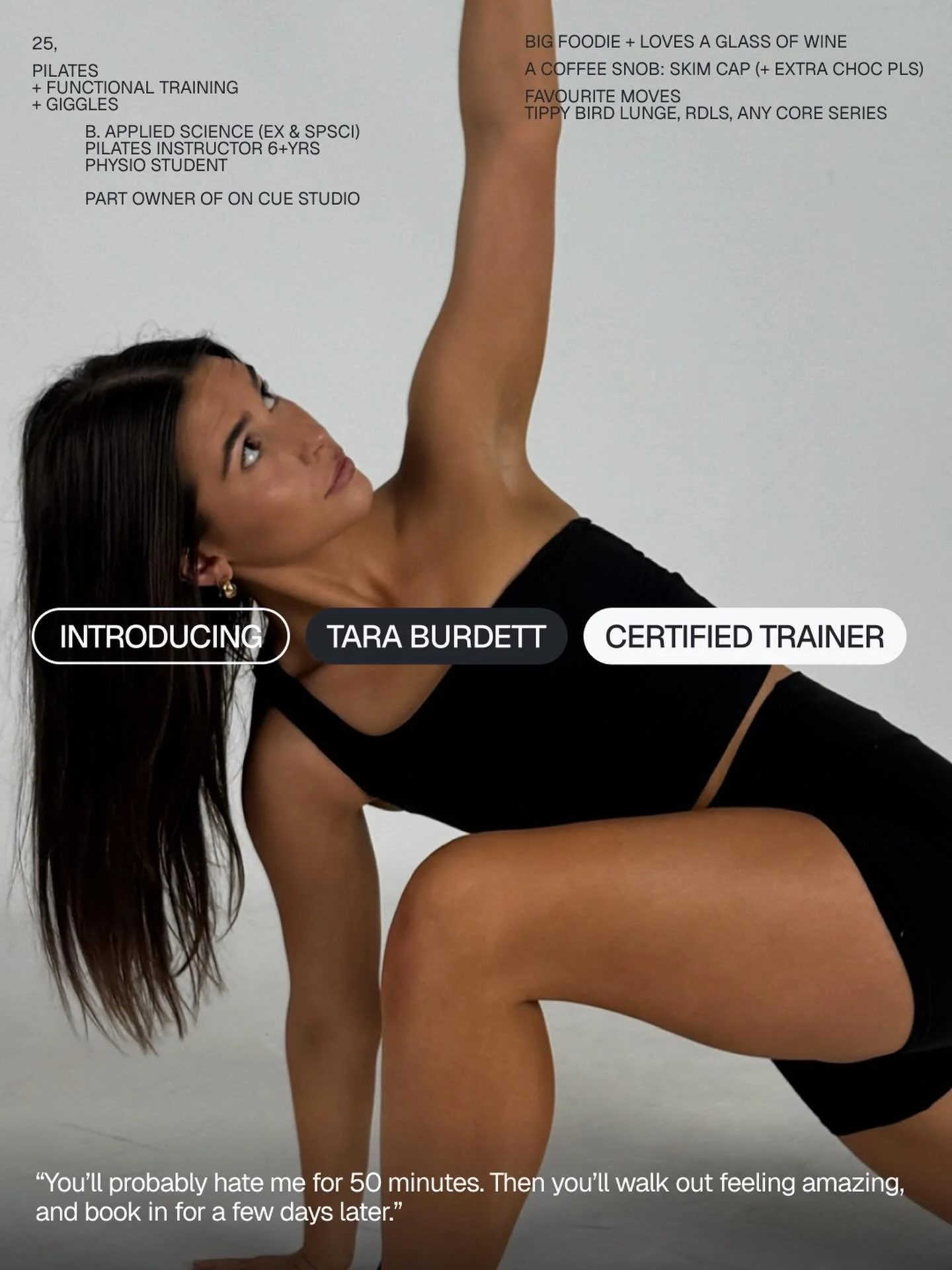 Meet the trainer: @pilateswtara ✨

Not for the faint hearted, expect your limits to be pushed 💪🏼 You&rsquo;ll find Tara across the schedule every Tuesday morning, Thursday evening and Saturday morning. 

Classes