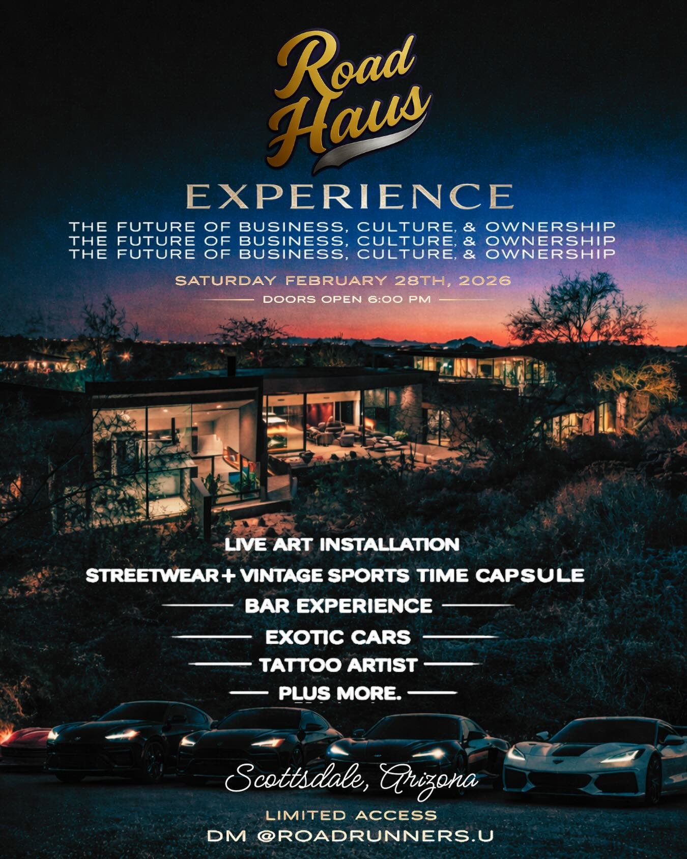Scottsdale, Arizona! 🏜️ This Saturday (February 28th) Roadrunners U is back with our Flagship Event - The Road Haus Experience!! This curated evening will be a can&rsquo;t miss experience for those interested in sports, culture, &amp; media. ⚾️📈

F