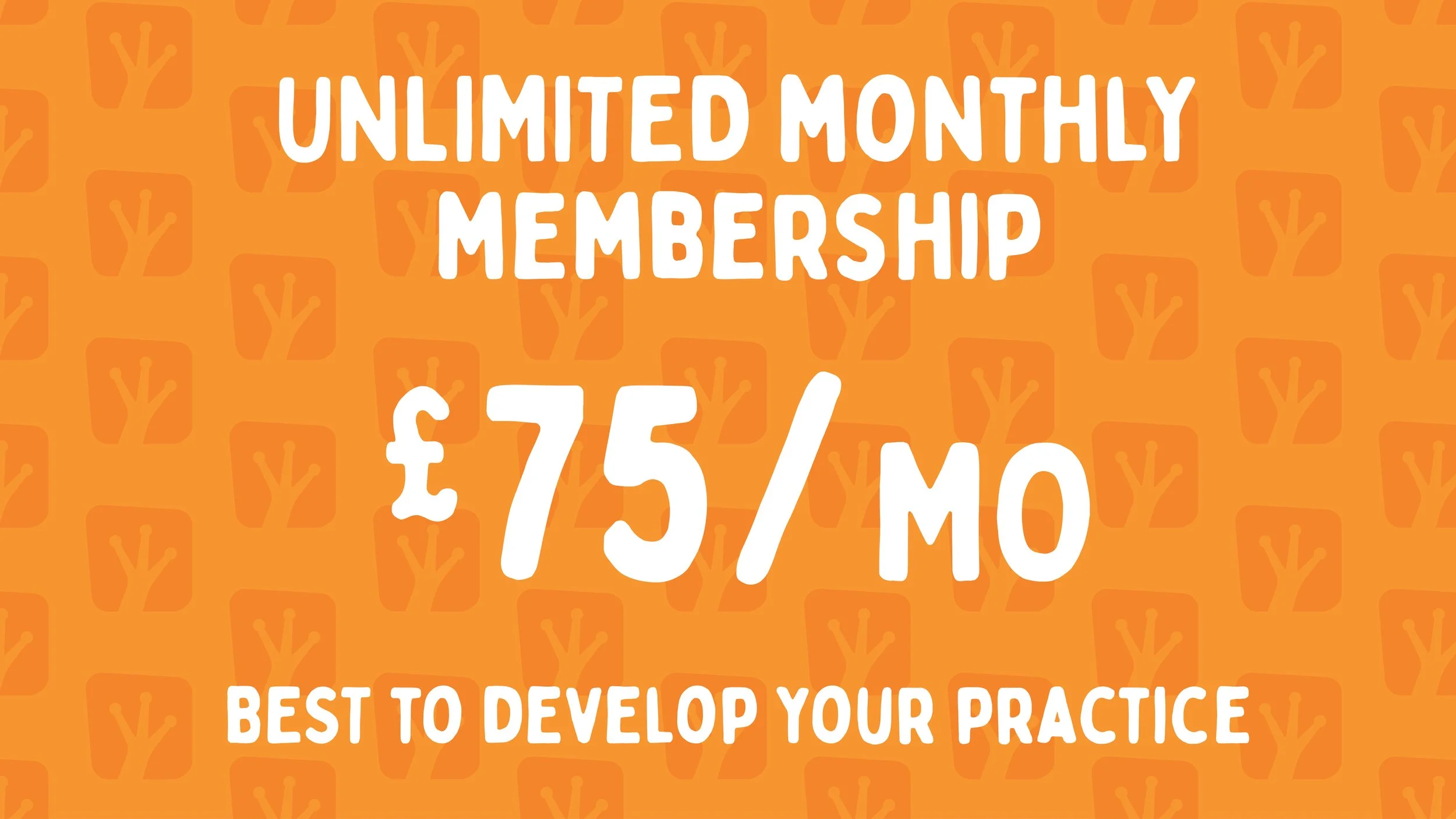 Orange promotional graphic advertising unlimited monthly membership for £75 per month, emphasizing the benefit to develop practice.