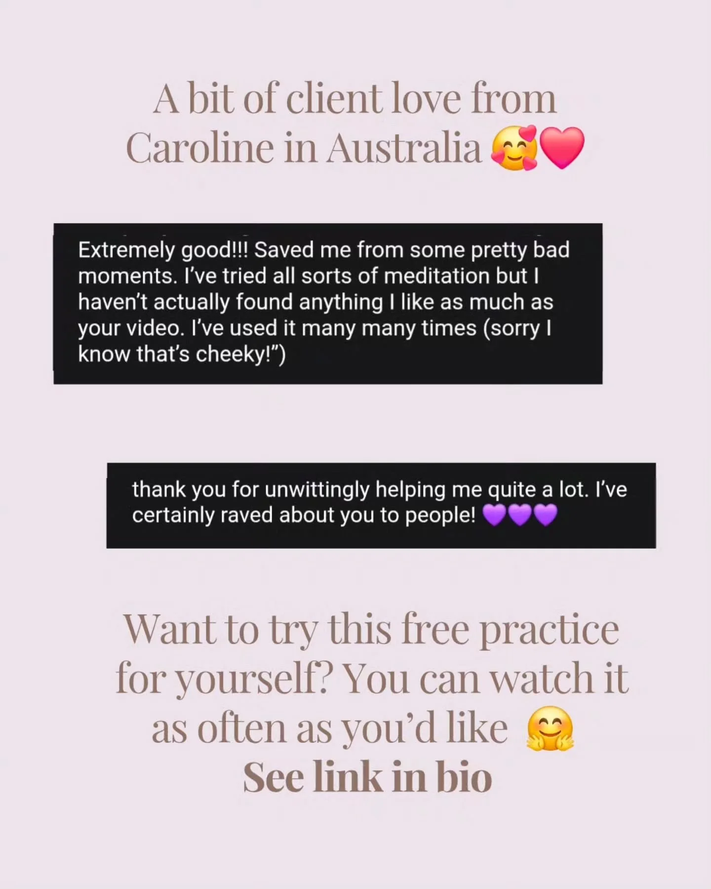 If you have a lot going on and your mind won't quiet down,

"3 Simple Practices to Calm Your Overwhelmed Mind" was made with you in mind.

Caroline in Australia found it a while back, and it's become something she comes back to again and ag