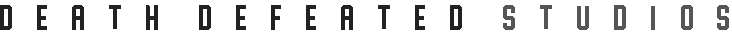D E A T H D E F E A T E D S T U D I O S