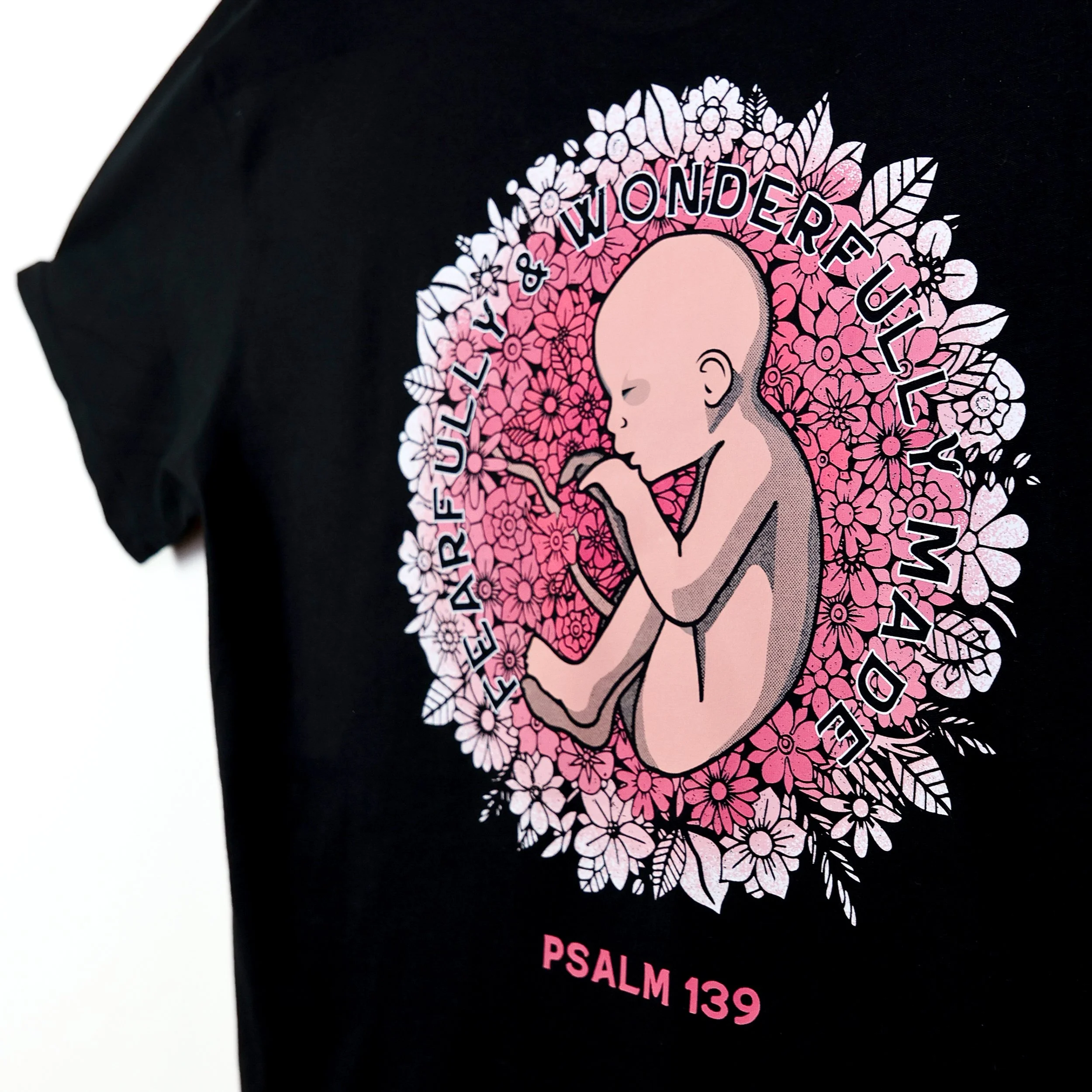 FEARFULLY & WONDERFULLY MADE  // TSHIRT