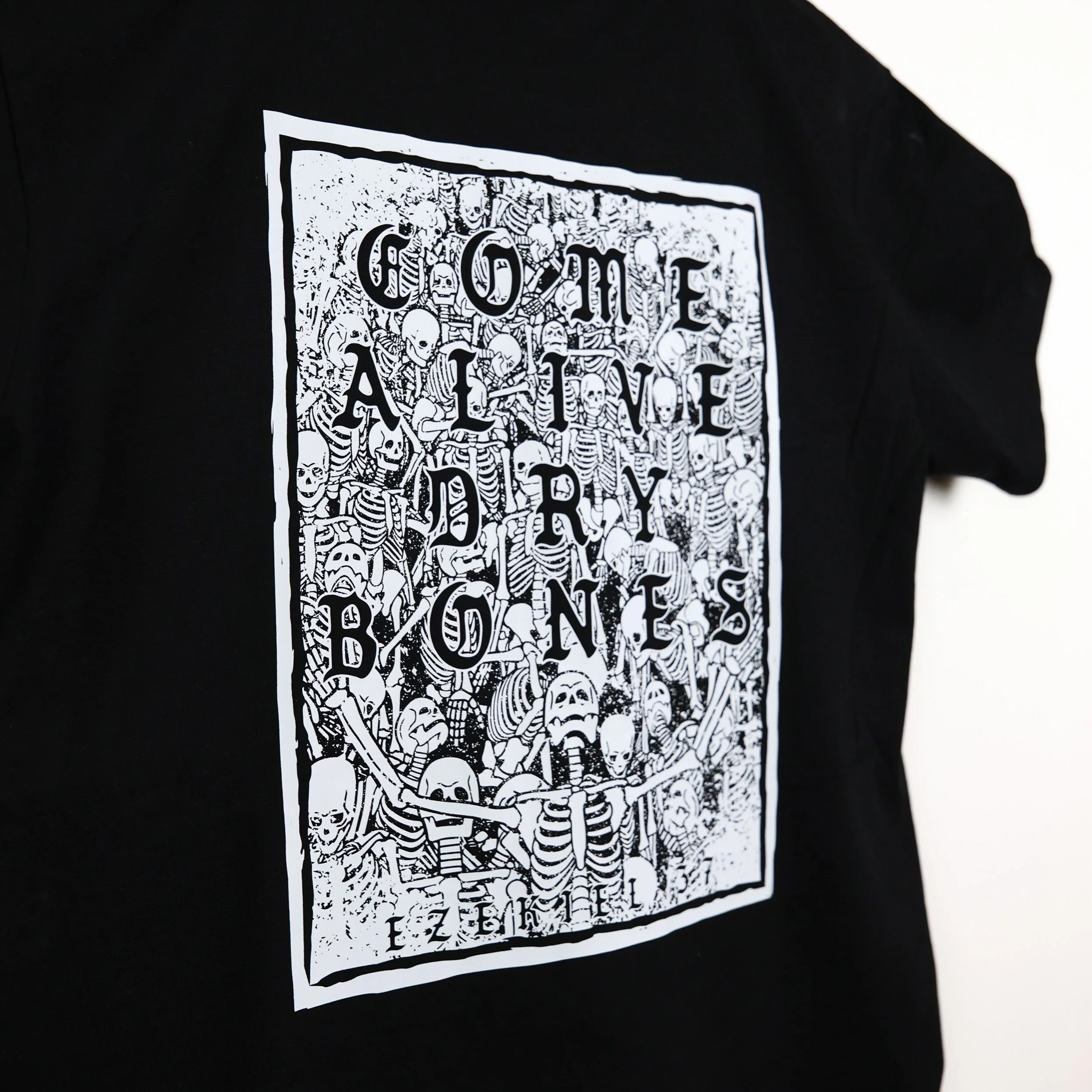 COME ALIVE DRY BONES // TSHIRT