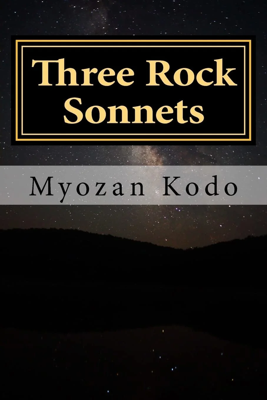 Three Rock Sonnets Myozan Kodo Zen Buddhism Ireland