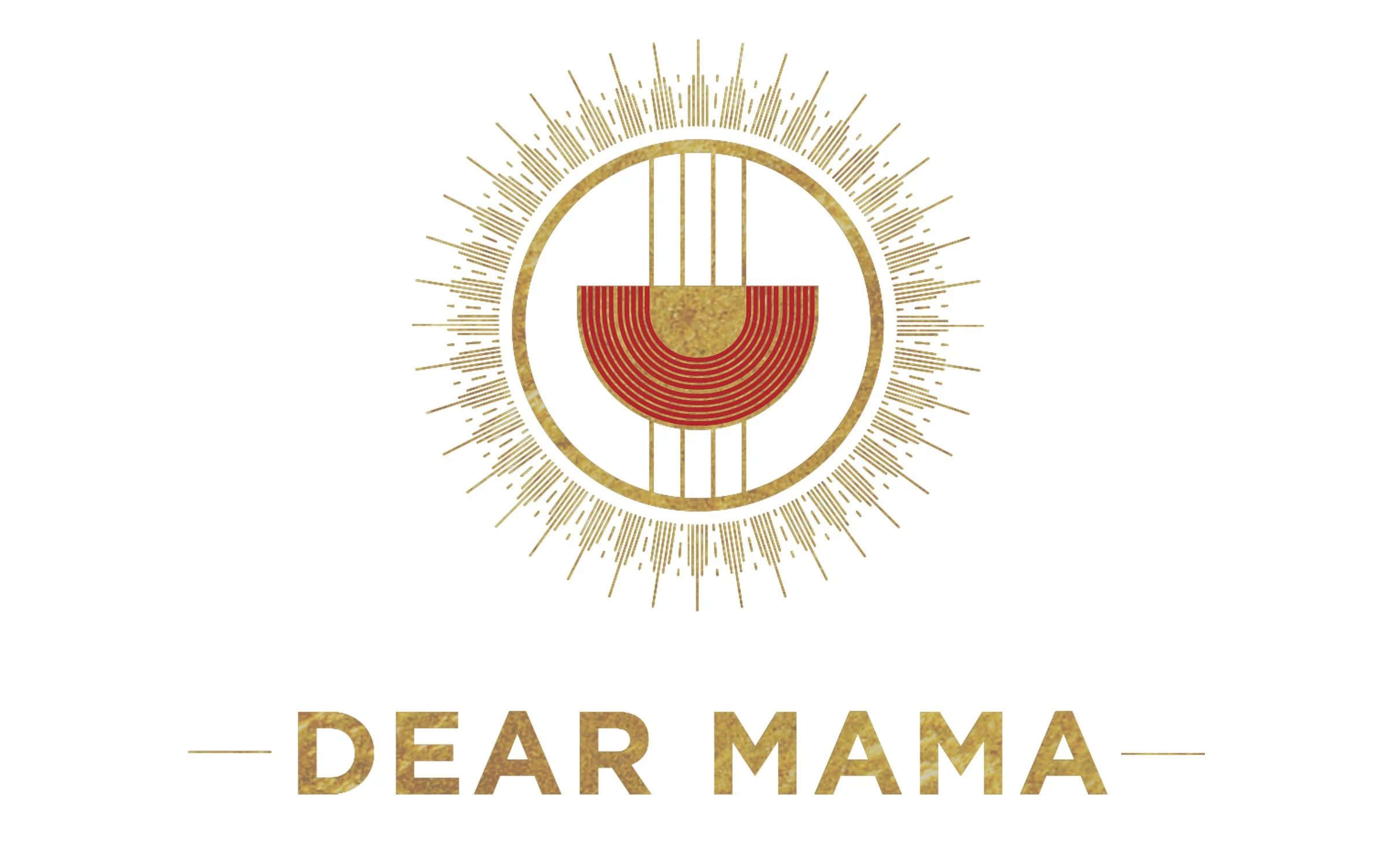 Logo of Dear Mama hospitality with the words Dear Mama under a circular design with a cup shape in the middle. The logo font and design are in gold and dark re