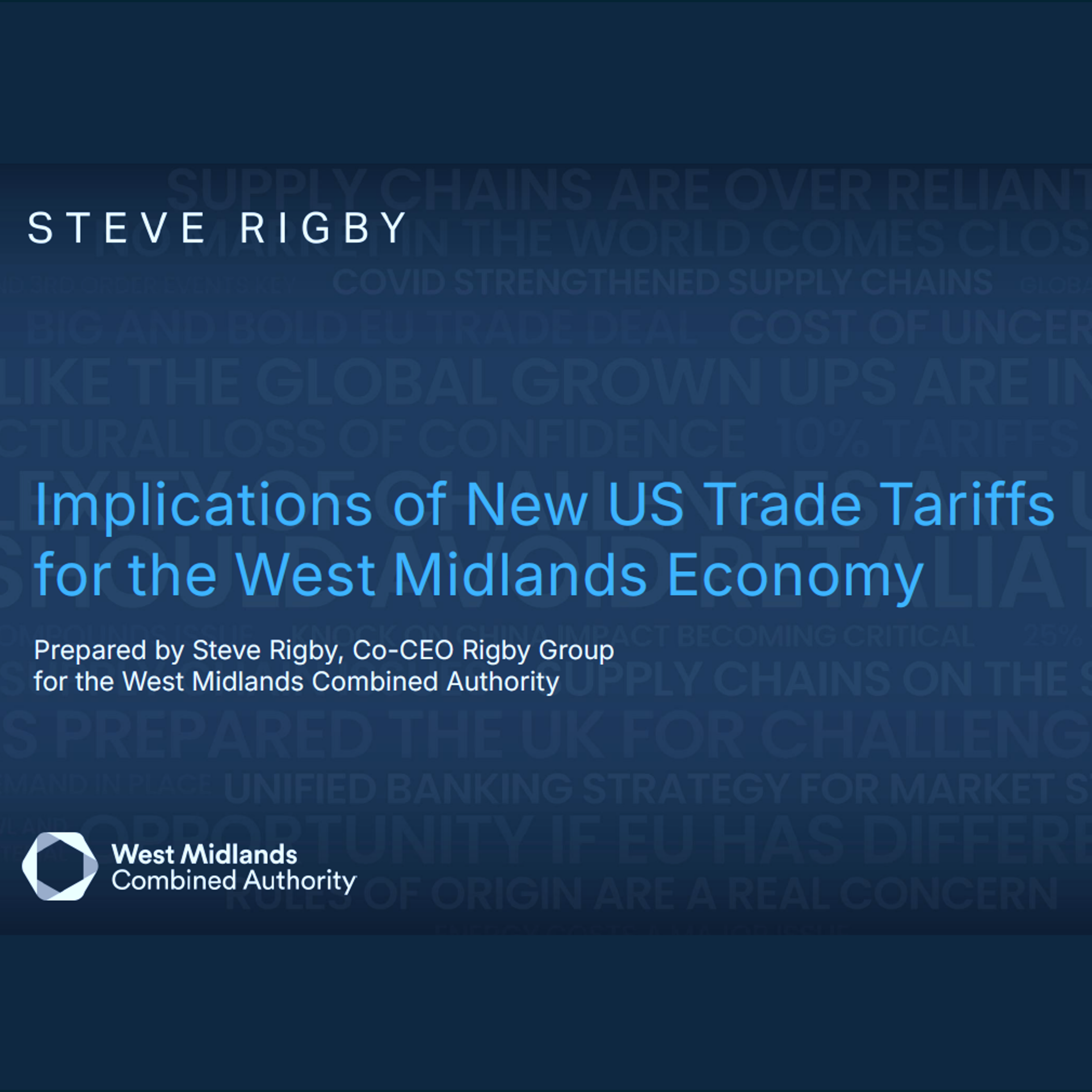 The West Midlands is central to the UK’s negotiation on tariffs, Mayor’s report finds