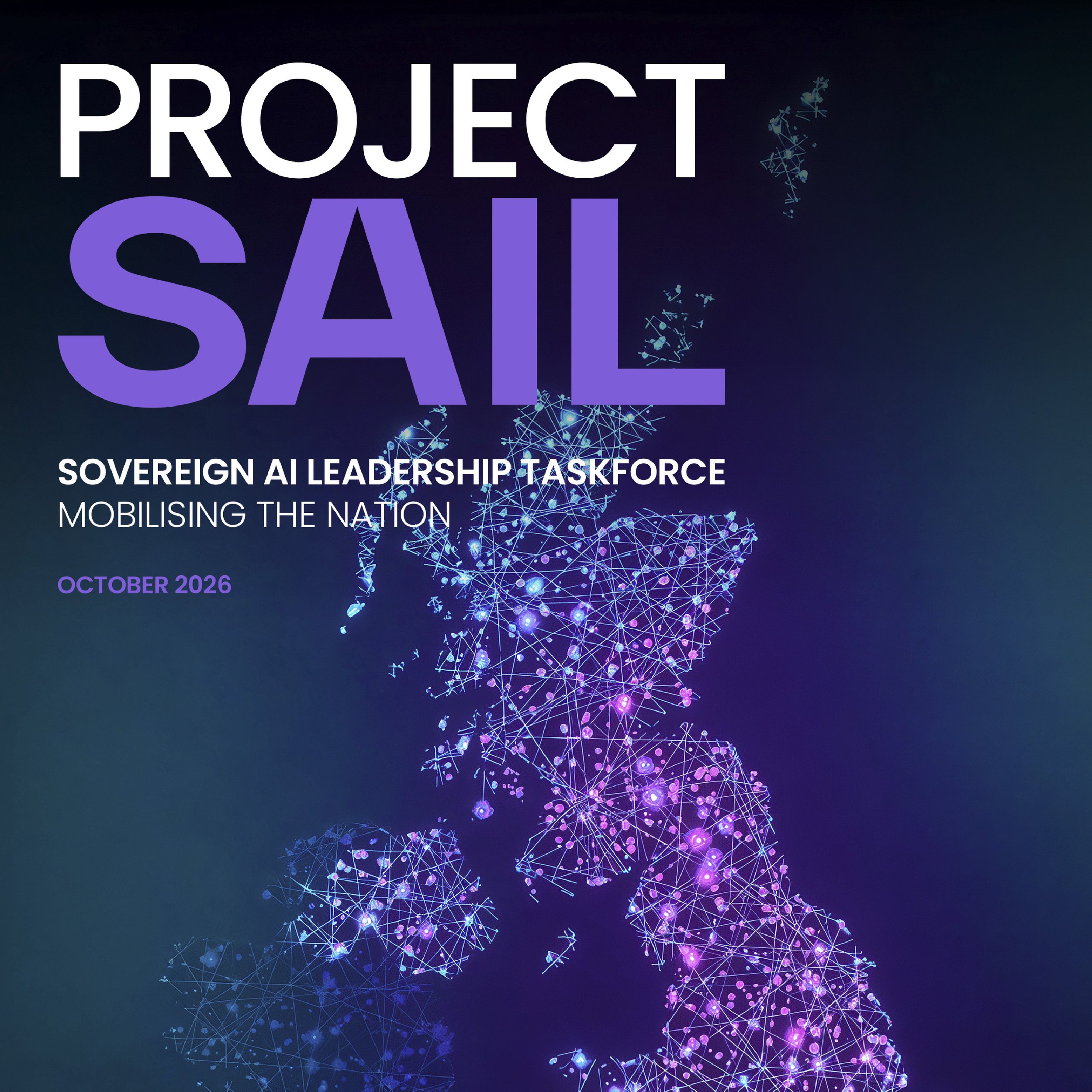 New report: Project SAIL (Sovereign AI Leadership) - Moving from Ambition to Delivery