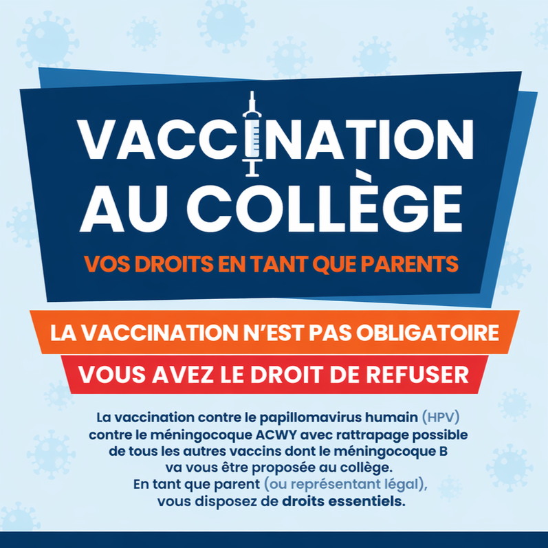 Vaccination au collège : vos droits en tant que parent – collaboration avec Les Enfants d’Hippocrate (LEH)
