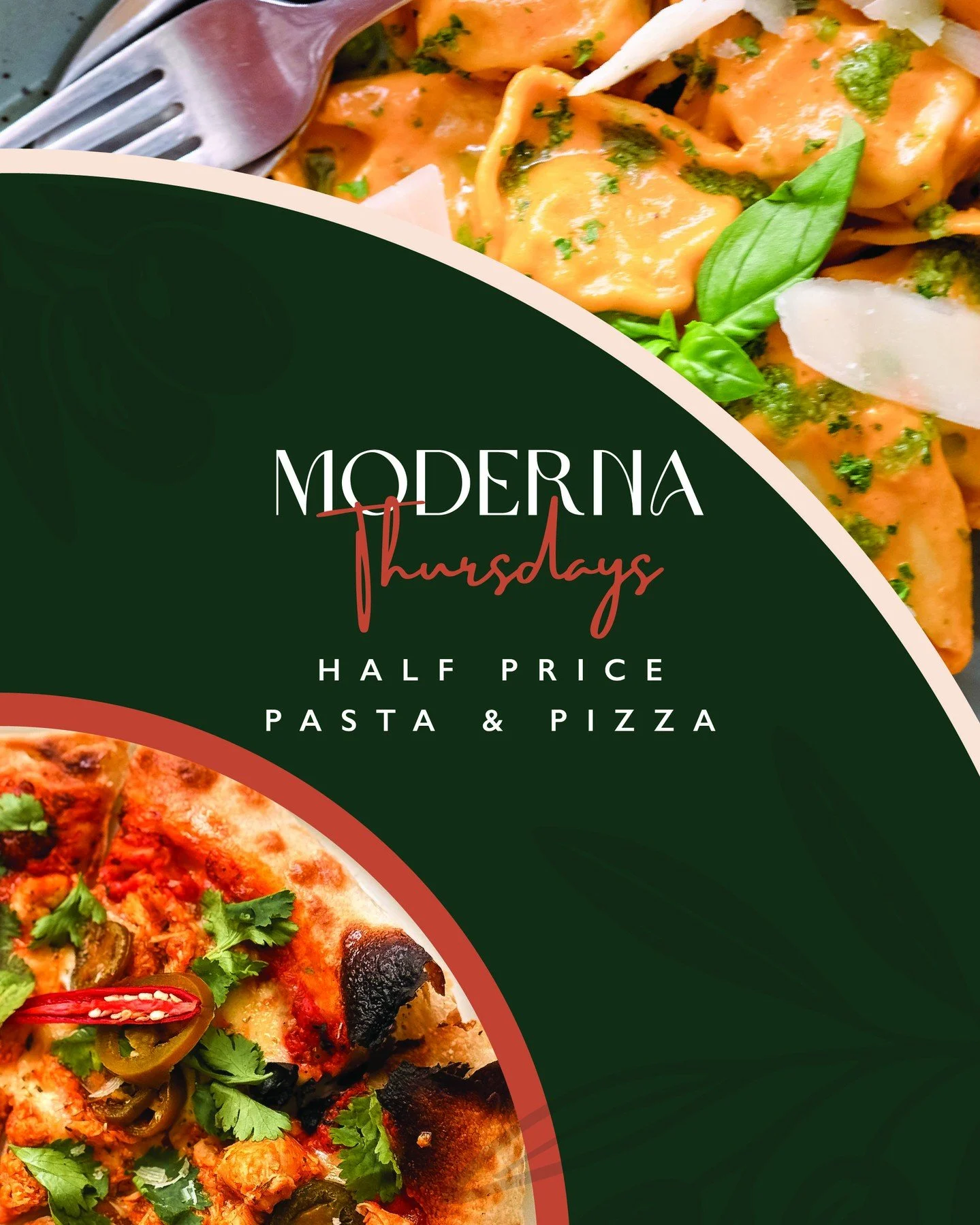 It's MODERNA THURSDAY! That means our PASTA &amp; PIZZAS are HALF PRICE from 11:30am until closing. See you at Moderna!

Terms &amp; Conditions
Offer excludes the kids&rsquo; meals. Offer cannot be combined with other discounts or specials currently 