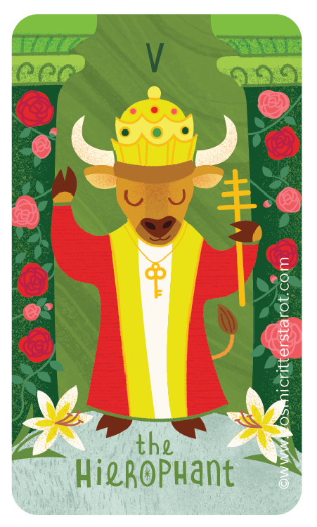 A cartoon illustration of a wise bull dressed as a king, with a crown, holding a scepter, surrounded by roses and lilies, with the text 'the Hierophant' at the bottom.