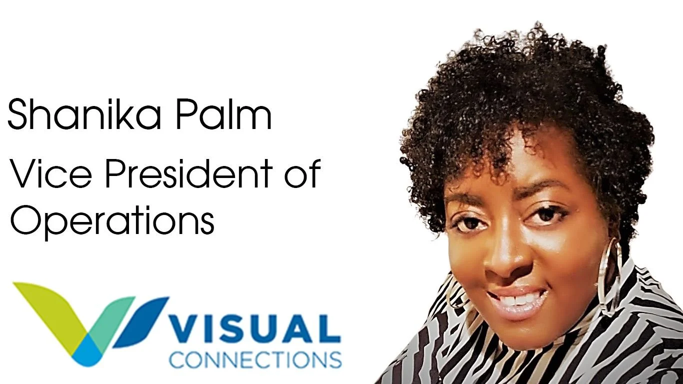A professional headshot used for media features of Shanika Palm, Vice President of Operations,  smiling beside the Visual Connections logo.