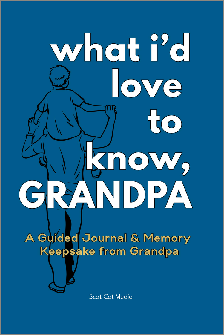 What I’d Love to Know, Grandpa cover