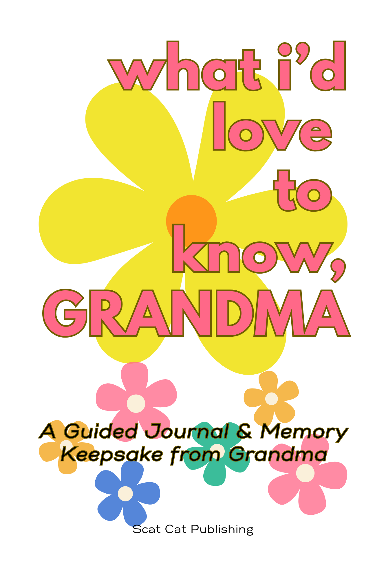 What I'd Love to Know, Grandma guided journal cover