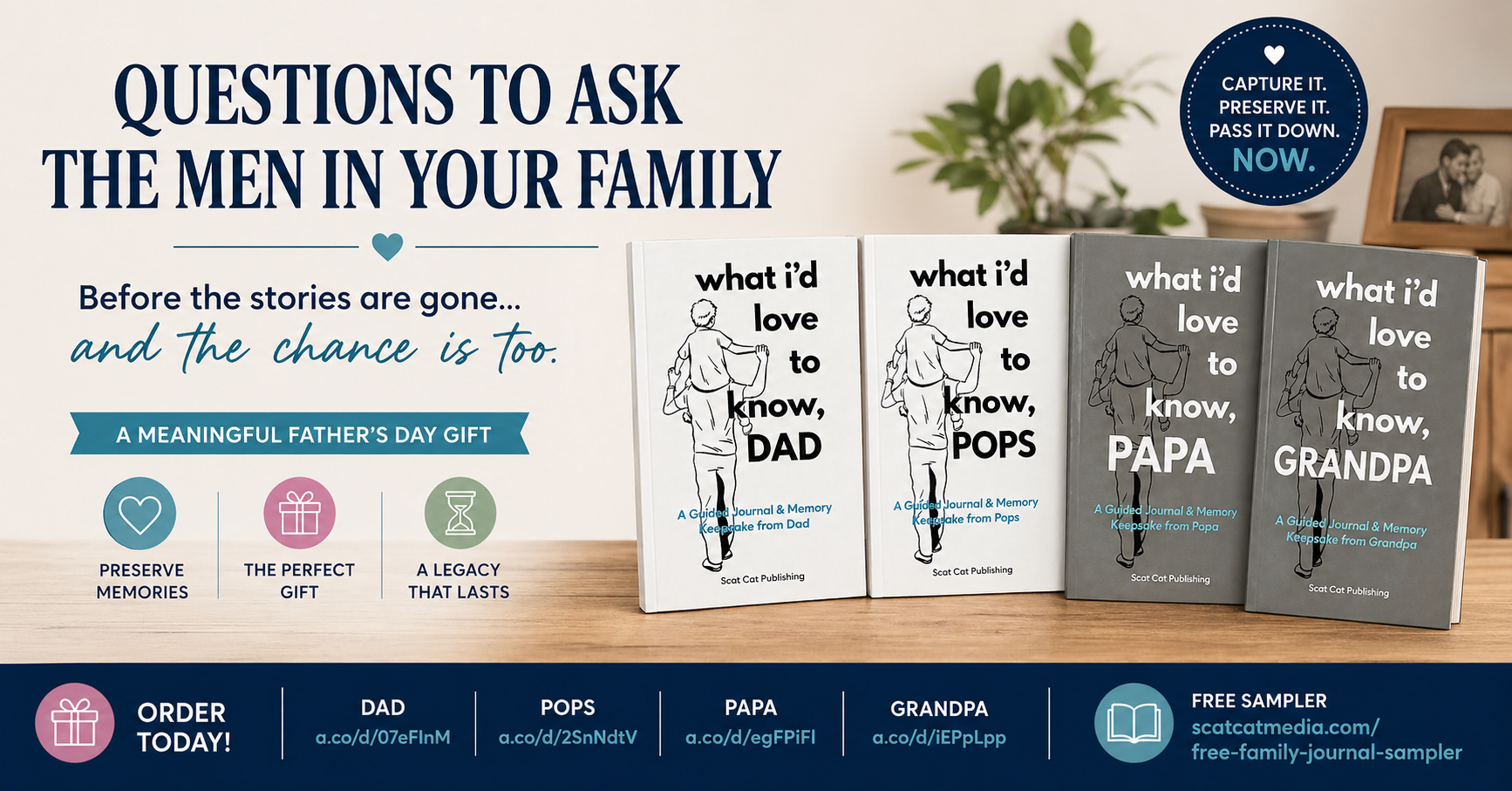 Four legacy journals for Dad, Pops, Papa, and Grandpa displayed under the heading “Questions to Ask the Men in Your Family” with a Father’s Day gift message.