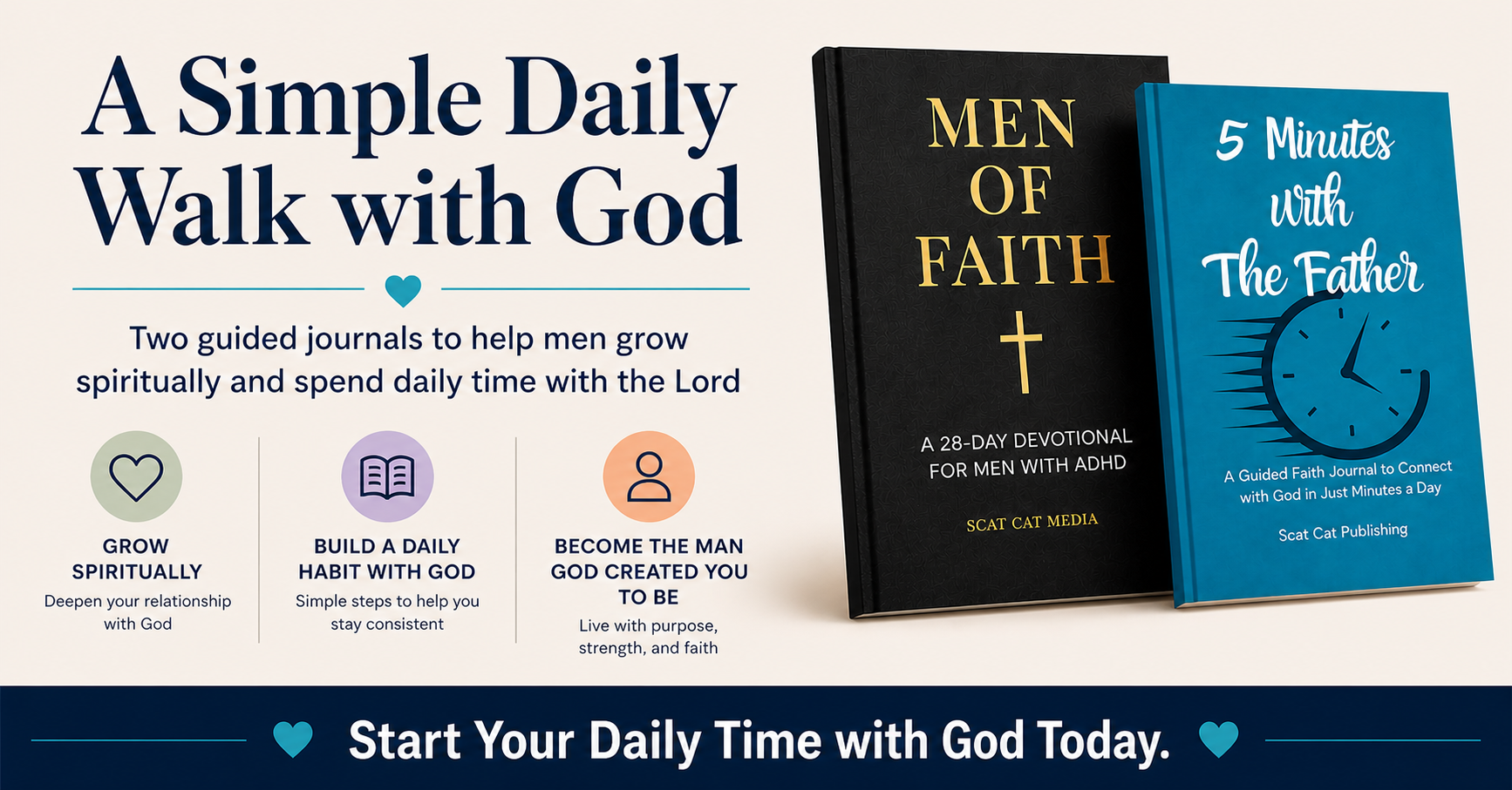 wo faith-based journals displayed on a clean background with the headline “A Simple Daily Walk with God,” emphasizing building a daily habit of spending time with God in just minutes a day.