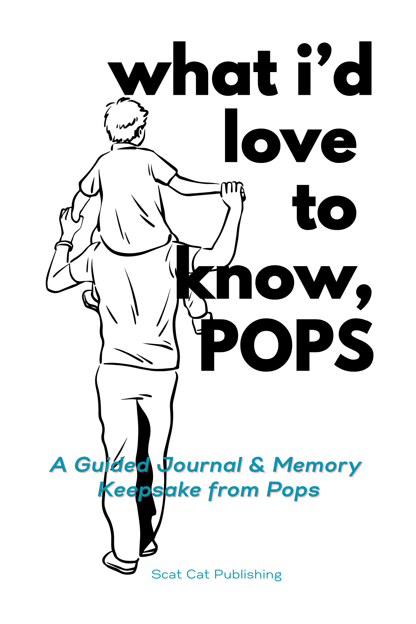What I'd Love to Know, Pops guided journal cover