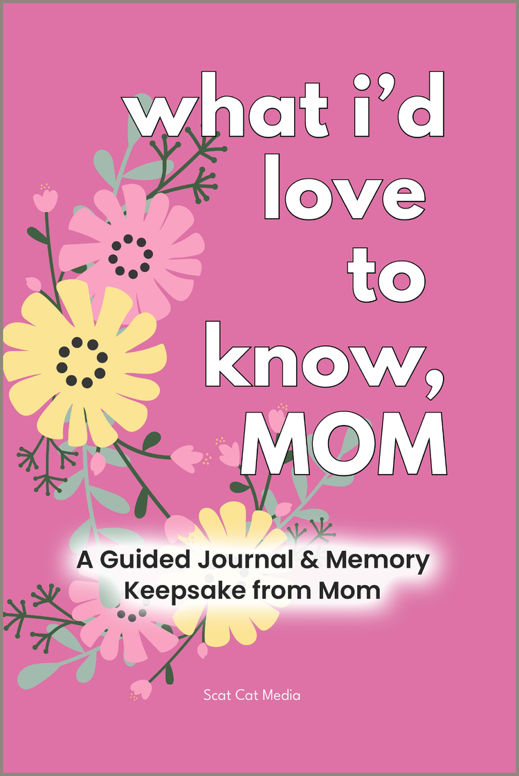 What I’d Love to Know, Mom cover
