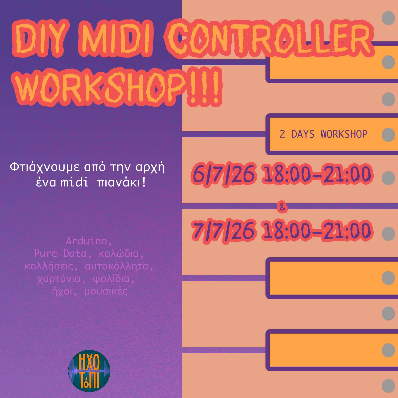 DIY MIDI CONTROLLER WORKSHOP 6-7/7/26
