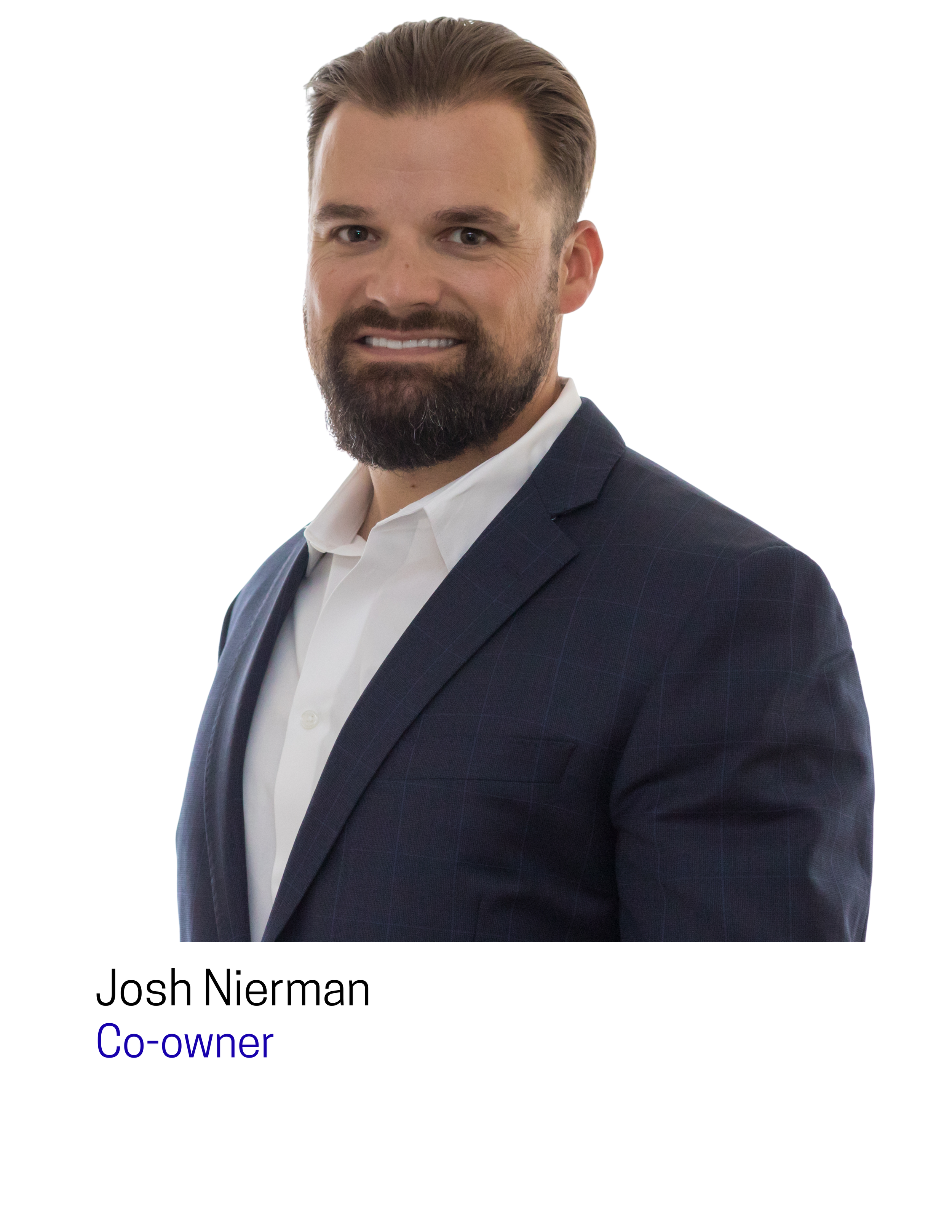 Professional headshot of a man with brown hair and a beard, wearing a dark suit and white shirt, smiling against a white background. The text below identifies him as Josh Nierman, Co-owner.