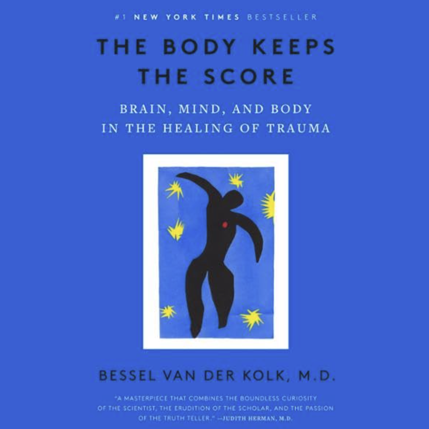 Book cover of 'The Body Keeps the Score' by Bessel van der Kolk, featuring a blue background, an abstract black figure, and yellow star-like accents.