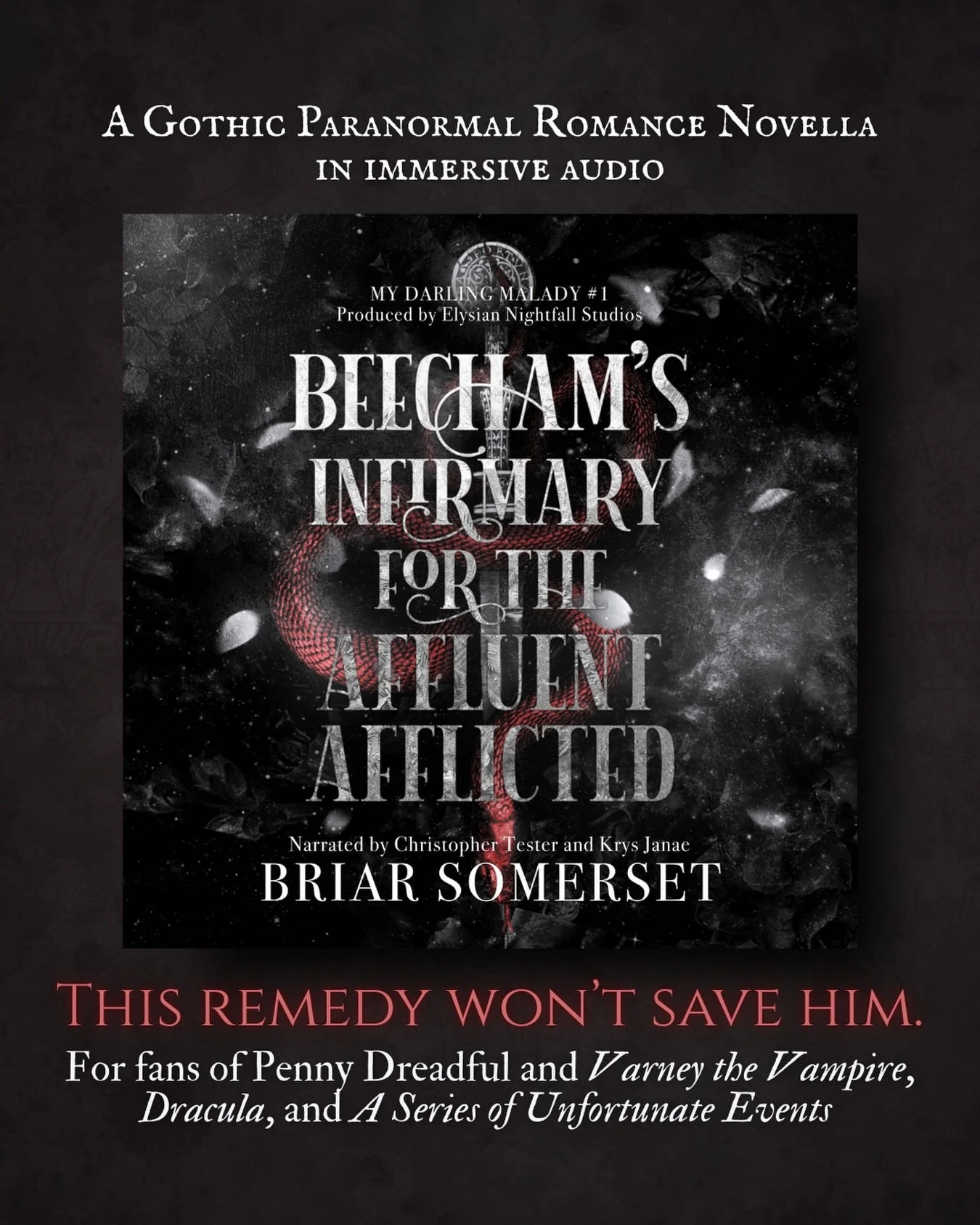 🥀 BEECHAM&rsquo;S INFIRMARY FOR THE AFFLUENT AFFLICTED is a diverse Gothic Paranormal Romance&ndash;the first installment in the My Darling Malady series following the unfortunate adventures of a French private investigator running from the noble es