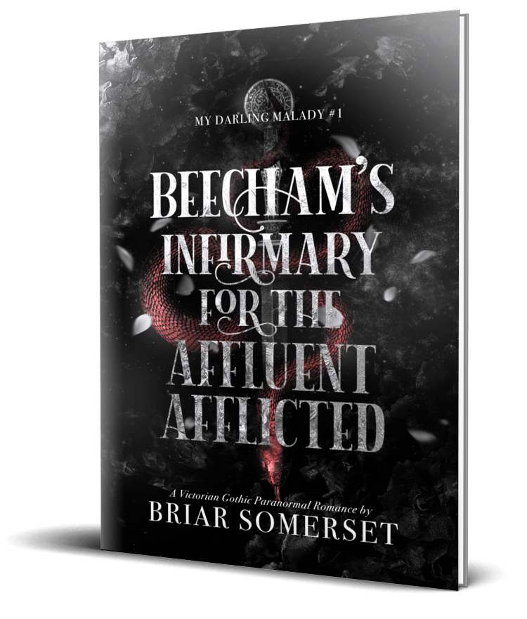 Beecham's Infirmary for the Affluent Afflicted (My Darling Malady #1) - Signed Paperback Copy