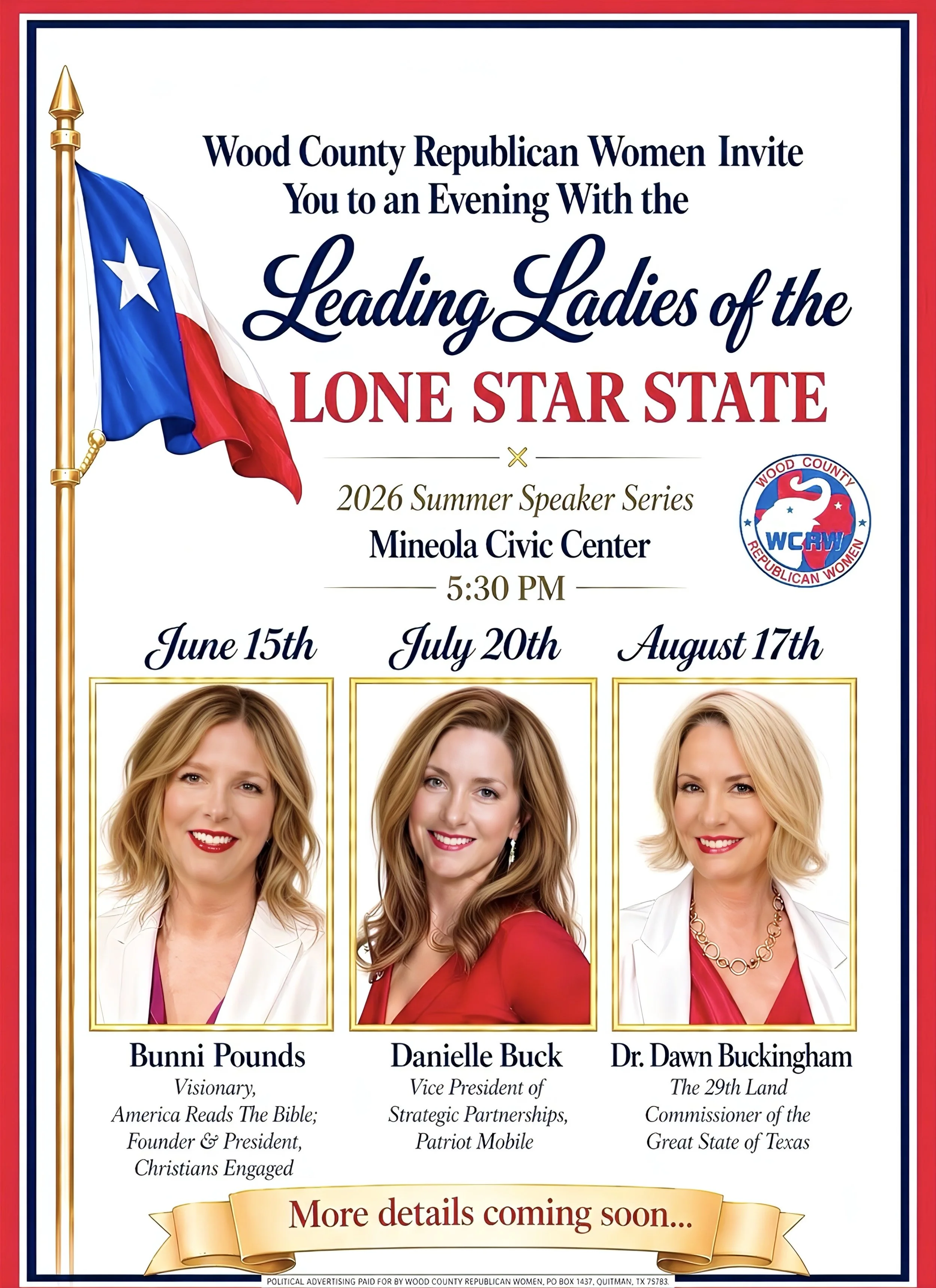 Patriotic flyer for the Wood County Republican Women “Leading Ladies of the Lone Star State” 2026 Summer Speaker Series featuring Bunni Pounds, Danielle Buck, and Dr. Dawn Buckingham at the Mineola Civic Center.