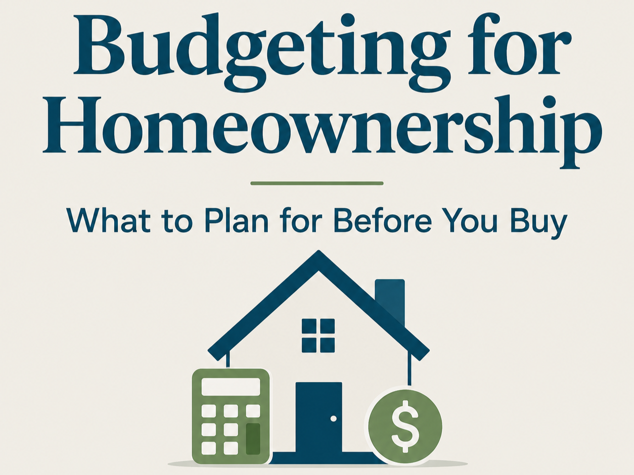 Budgeting for Homeownership