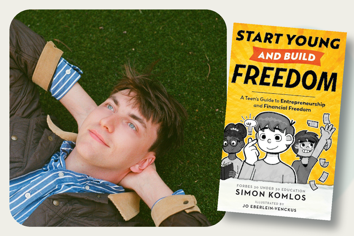 Ask the Expert: Teens, Money, and Entrepreneurship with Simon Komlos