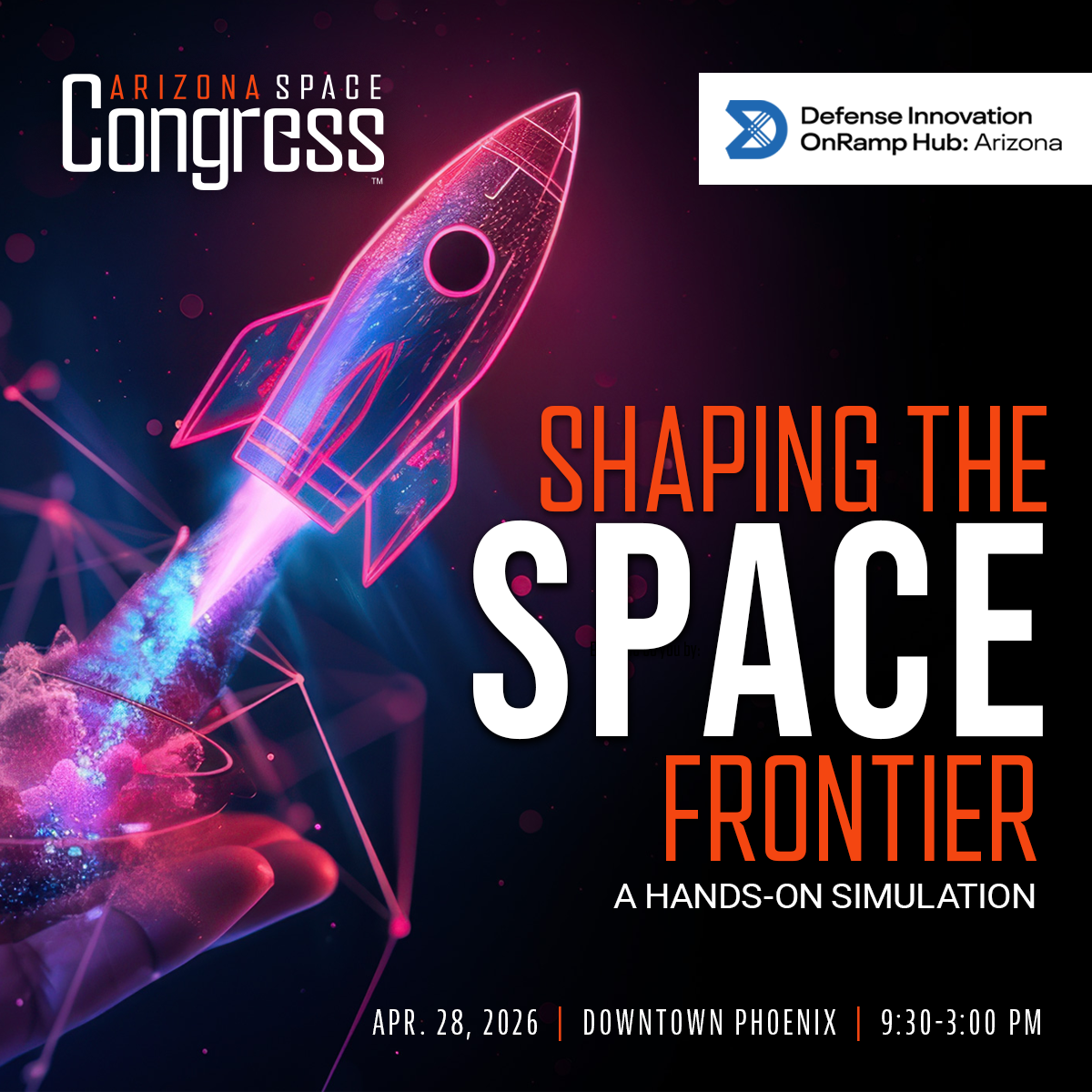 ARIZONA SPACE Congress™ I Shaping the Space Frontier