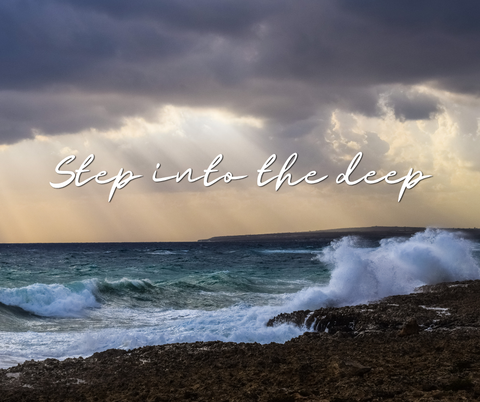 Stormy sea with the words Step into the deep